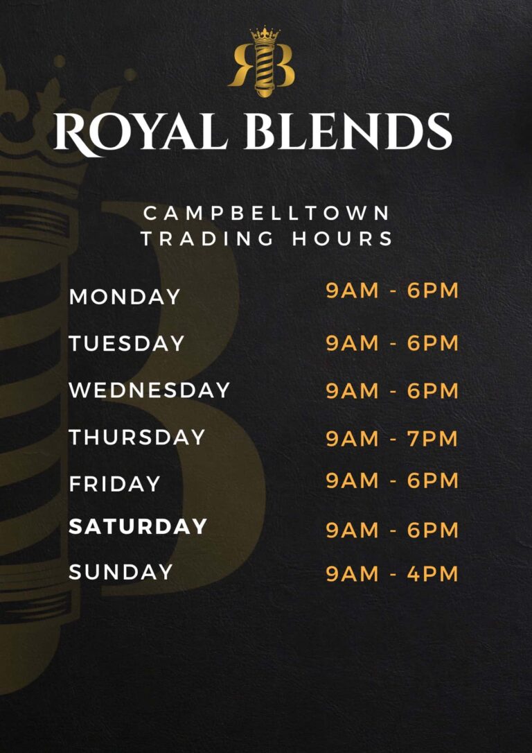 Royal Blends Campbelltown Trading Hours